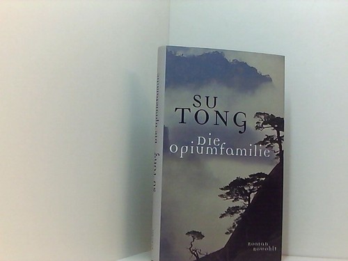 Die opiumfamilie tong und - su,