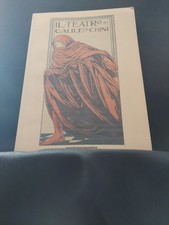 IL TEATRO DI GALILEO CHINI [Maschietto & Musolino, 1998]