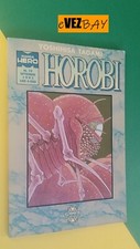 Manga Hero n 19 - HOROBI - Yoshihisa Tagami - 1991 Granata Press - Fumetto Manga