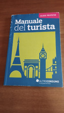 172 MANUALE DEL TURISTA - GUIDE PRATICHE ALTROCONSUMO ALTRO CONSUMO
