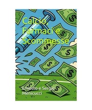 Calcio, Farmaci e Scommesse