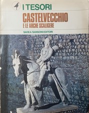 Castelvecchio e le arche