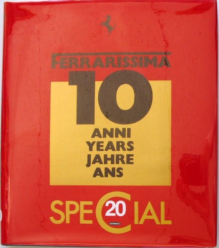 Ferrarissima 10 anni - -,