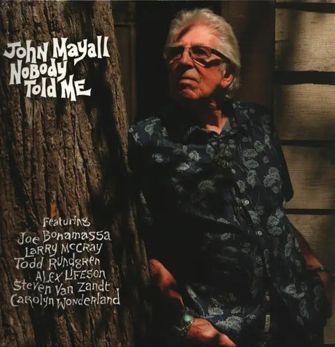 John mayall nobody - john, told