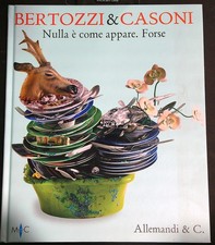BERTOZZI & CASONI. NULLA È