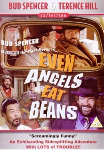 Even angels eat beans - even,