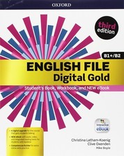 ENGLISH FILE DIGITAL GOLD B1+/B2 THIRD EDITION STUDENT'S OXFORD 9780194524728
