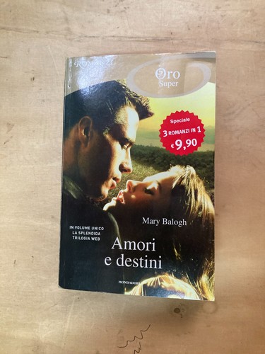 Amori destini mary - destini, balogh
