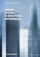 ANALISI STATISTICA DI STRUTTURE ANTISISMICHE Fortunato Motta LIGUORI EDITORE