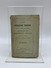 Il Conte Fulvio Testi alla
