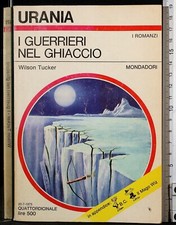 URANIA. I GUERRIERI NEL