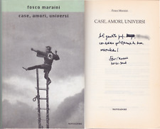 Fosco Maraini. Case, amori, universi. con dedica autografa. 1°ediz. Mondadori