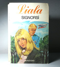 LIALA SIGNORSI' PRIMA EDIZIONE