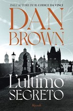 L'ULTIMO SEGRETO  - BROWN DAN - Rizzoli