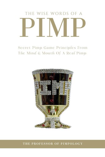 The wise words - words, pimp