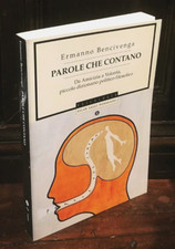 Ermanno Bencivenga - Parole che contano  - Oscar Mondadori                    R2
