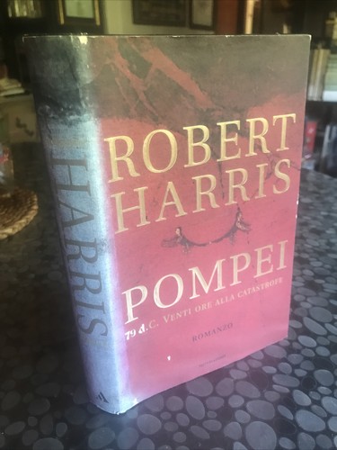 Robert harris pompei 1 - -,
