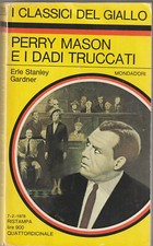 GARDNER (Erle Stanley) - PERRY MASON E I DADI TRUCCATI, Classici del Giallo 288