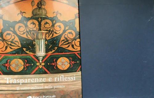 Trasparenze riflessi il - e,
