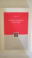 Storia moderna (1492-1848) Carlo Capra Le Monnier novembre 2004 prima edizione