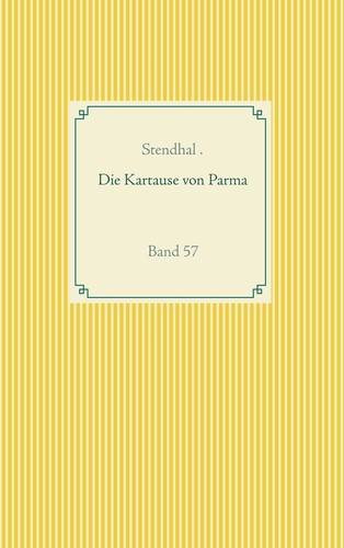 Die kartause von parma - die, (buch)