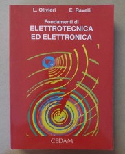 Fondamenti di elettrotecnica ed elettronica - Olivieri, Ravelli (CEDAM, 1993)
