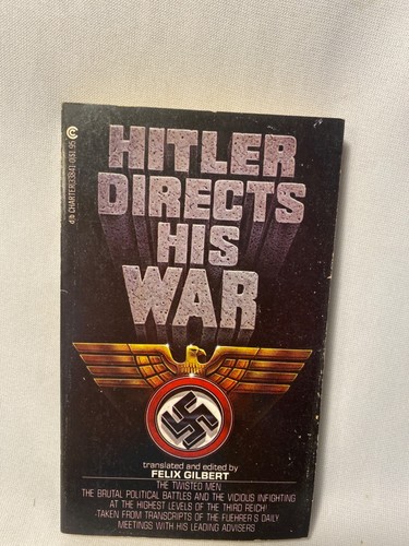 Hitler directs his war - hitler, felix
