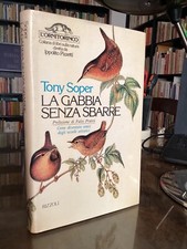 L'ORNITORINCO RIZZOLI - TONY SOPER - LA GABBIA SENZA SBARRE - UCCELLI - 1978