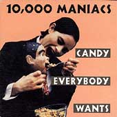 000 maniacs candy everybody - 10,000,