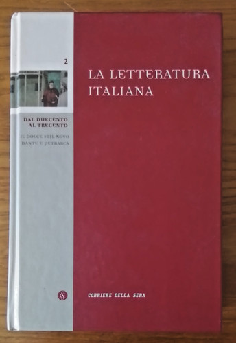 Letteratura italiana dal - letteratura,