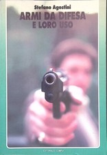 Armi da difesa e il loro uso