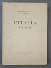 L'ITALIA STORICA - CONOSCI L'ITALIA - VOLUME V - TOURING CLUB ITALIANO - 1961