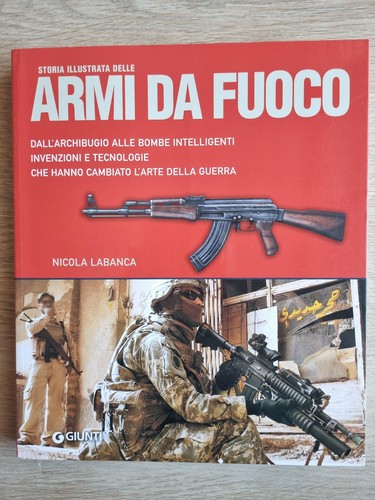 Storia illustrata delle armi