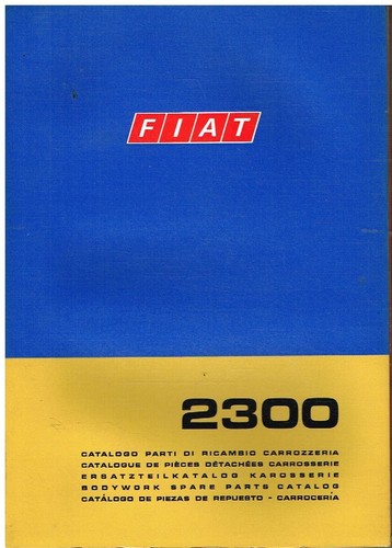 Fiat 2300 berlina catalogo - fiat,
