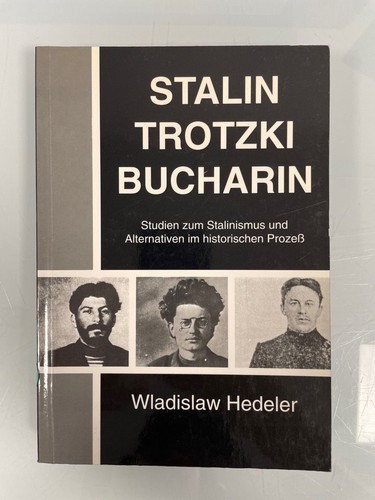 Stalin trotsky bucharin - -,