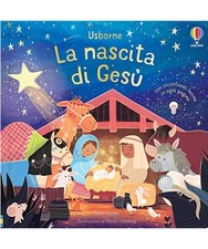 La nascita di Gesù. Ediz. a