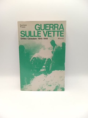 Luciano viazzi guerra sulle - -,