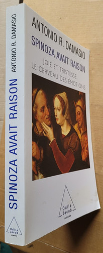 Spinoza avait raison - , joie
