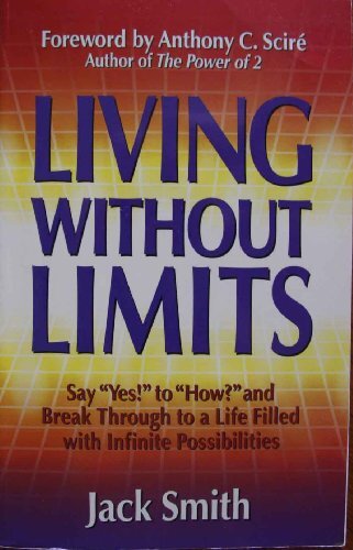Living without limits jack - without,