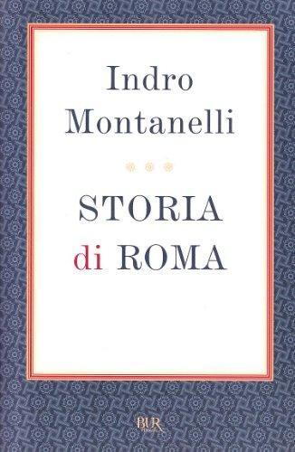 Storia roma montanelli - di,