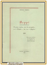 BEPPI di Peppino Franco poemetto vernacolo dialetto barese Bari Autografo 1952