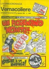 Il vernacoliere. Mensile di "vernacolo satirico livornese e toscano", poi "sat