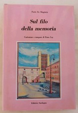 SUL FILO DELLA MEMORIA - Paolo