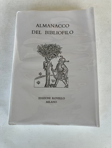 Almanacco del bibliofilo 2001 - bibliofilo,