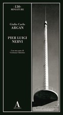 Giulio Carlo Argan, Pier Luigi
