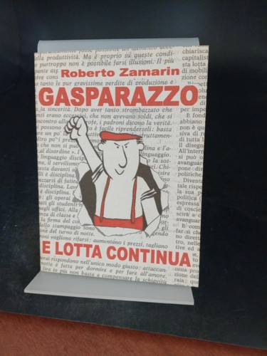 Gasparazzo lotta continua - continua,