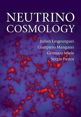 Neutrino cosmology lesgourgues - cosmology,