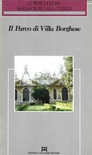 Il Parco di Villa Borghese. 