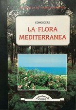 M. Da Re, G. Buracchi, Conoscere la flora mediterranea, 1987