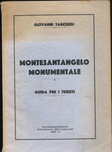Montesantangelo monumentale - montesantangelo,